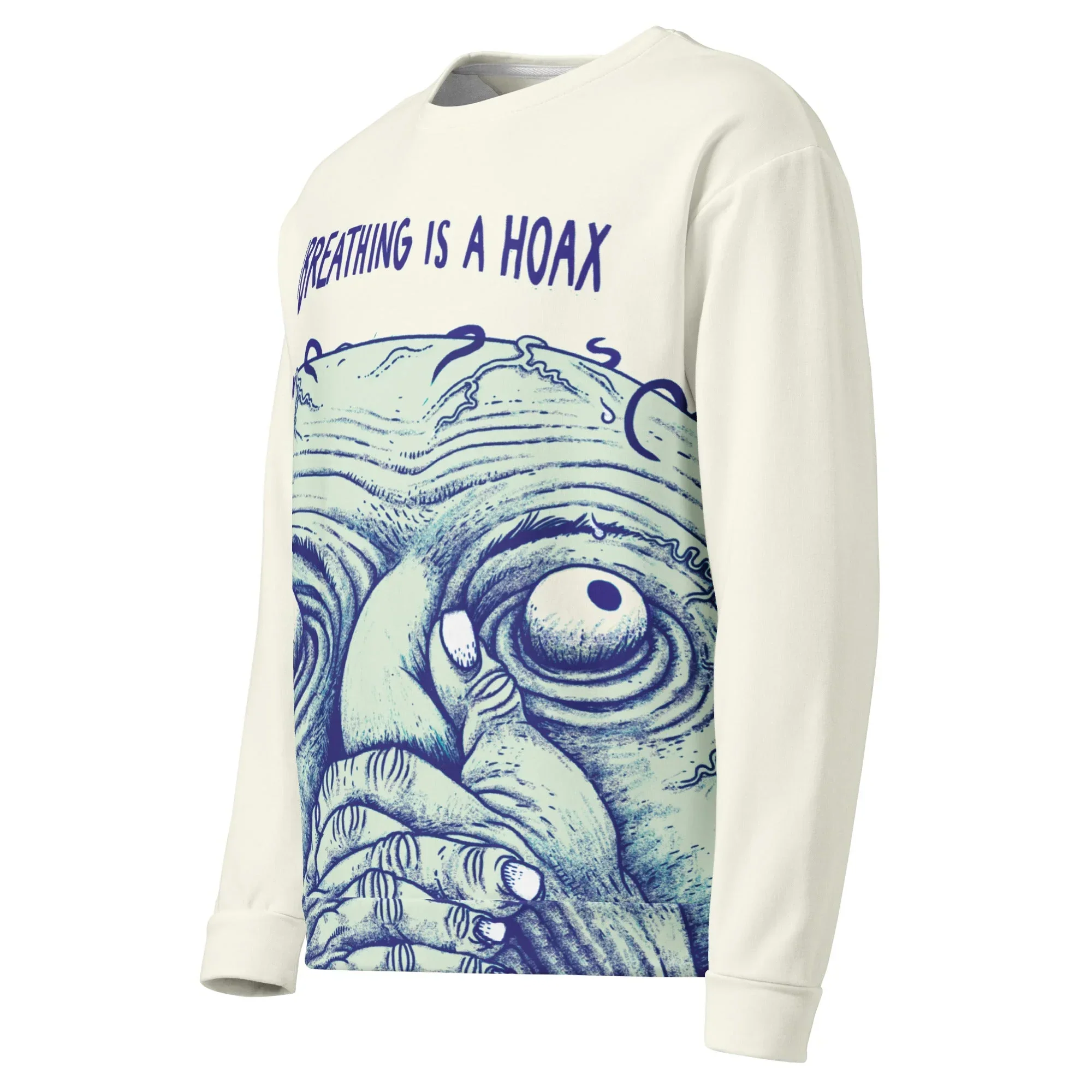 Breathing is a Hoax Sweatshirt